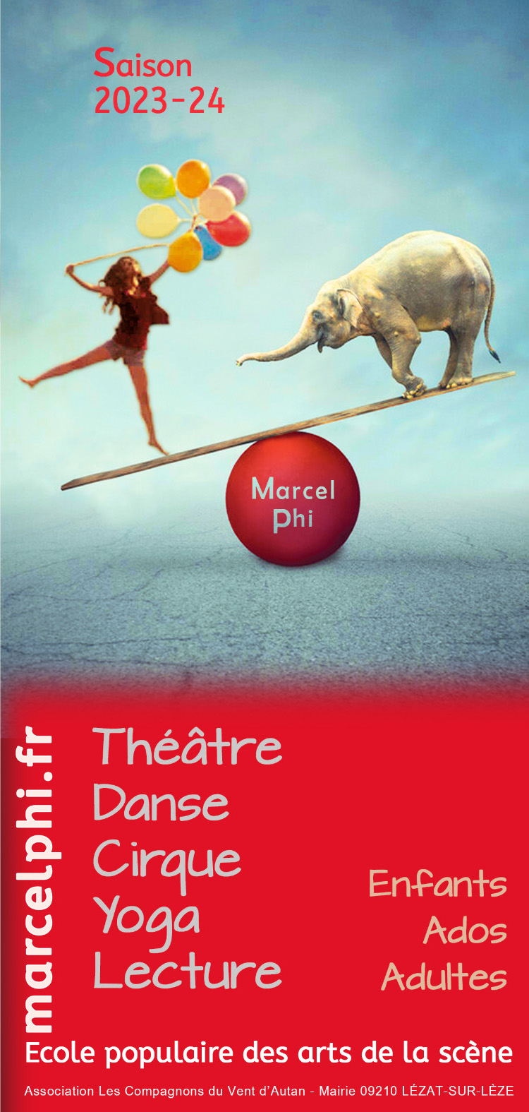 Ecole populaire des arts de la scène Marcel Philibert - Saison 2023-24 : Théâtre, Danse, Cirque, Yoga, Lecture...